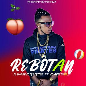 Rebotan(feat. El Antidoto) (Explicit)