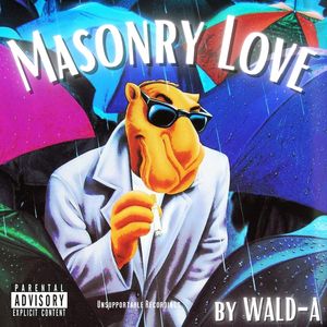 Masonry Love (Kinito Remix|Explicit)
