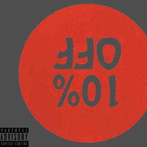 Off 10z (feat. Poozietheleanist) (Explicit)