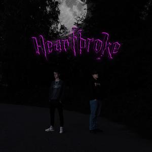 Heartbroke (feat. WeltYite) [Explicit]