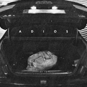 Adios (Explicit)