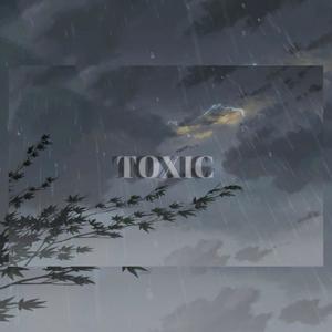 TOXIC