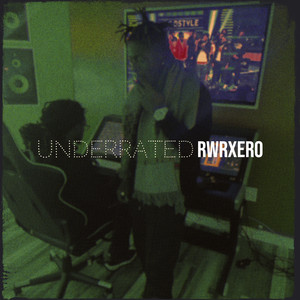 Underrated (Explicit)