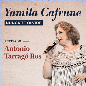 Nunca Te Olvidé