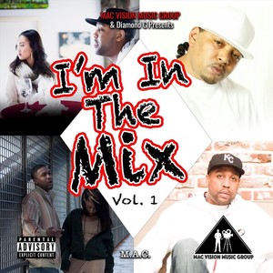 I'm in the Mix, Vol. 1 (Explicit)