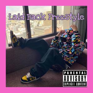 Laid Back Freestyle