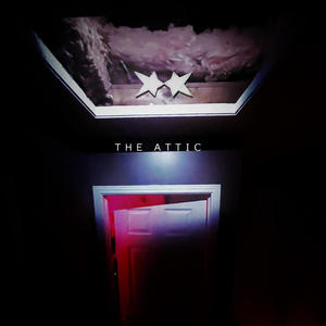 THE ATTIC (Explicit)