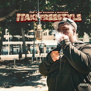 1takefreestyle (Explicit)
