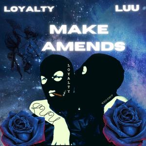 Make Amends (Explicit)