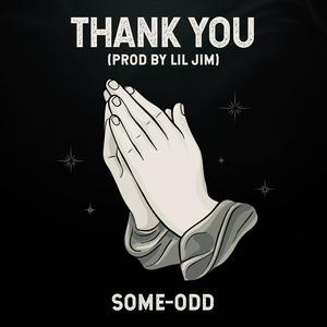 Thank You (Explicit)