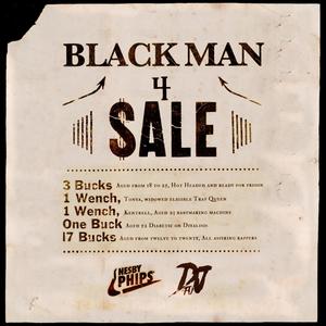 Black Man 4 Sale (Explicit)