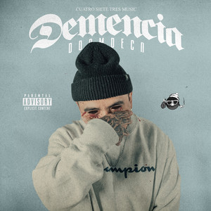 Demencia (Explicit)