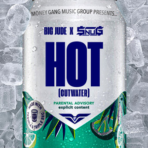 Hot (Cut Water) (Explicit)