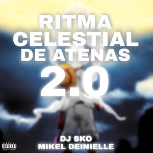 Ritma Celestial de Atenas 2.0 (FanMade) (Explicit)