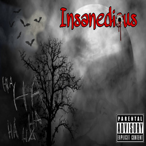 Insanedious (Explicit)