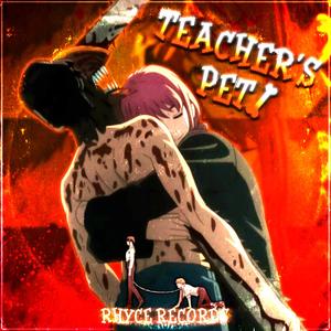 Teacher's Pet (Inspired by