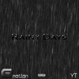 Rainy Days (Explicit)