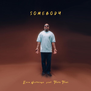 Somebody
