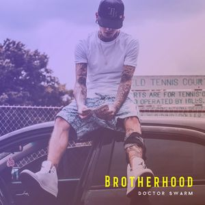 Brotherhood (Explicit)