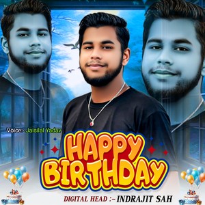 Happy Birthday Indrajit Sah