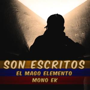 Son Escritos(feat. Mono EK)[with CRS Carlos Burgos Garcia]