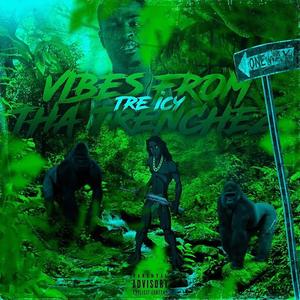 Trenches (feat. Wandoe & Reezy38) (Explicit)