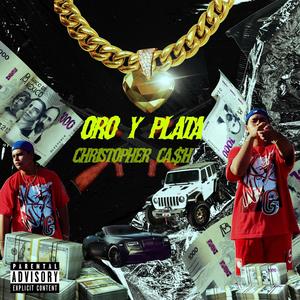 Oro y Plata (Explicit)