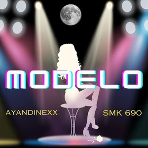 Modelo (feat. Ayandinexx)