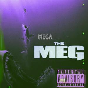 The Meg (Explicit)