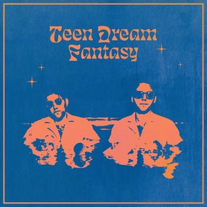 Teen Dream Fantasy