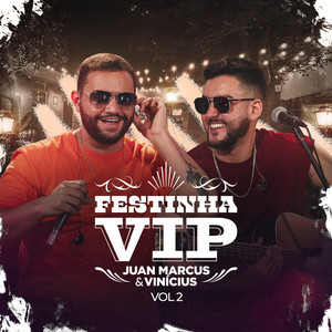 Festinha VIP (Ao Vivo / Vol.2)