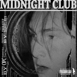 MIDNIGHT CLUB (Explicit)