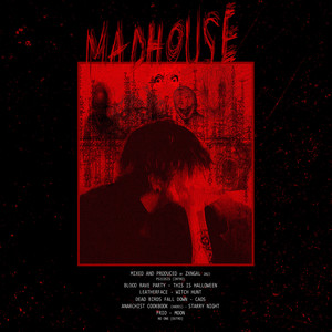 Madhouse (Explicit)