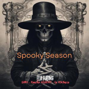 Spooky Season (feat. Pancho Nsaent & La H3r3ncia)