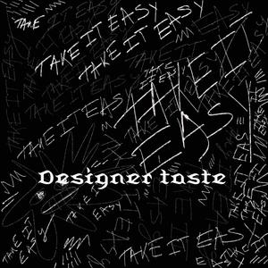 designer taste (feat. Ajbuckz) [Explicit]