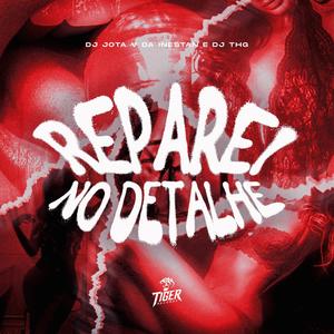 Reparei No Detalhe (DJ THG Remix)