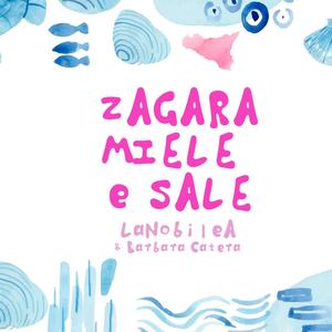 ZAGARA MIELE e SALE