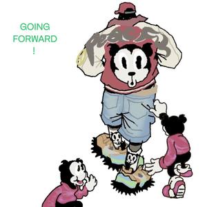 GOING FORWARD (Explicit)