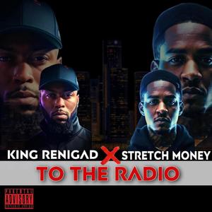 To The Radio (Explicit)