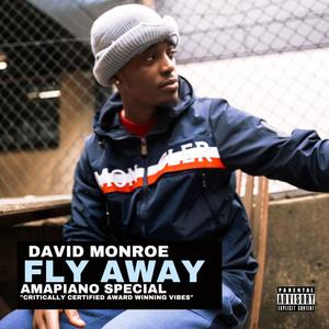 Fly Away (Explicit)