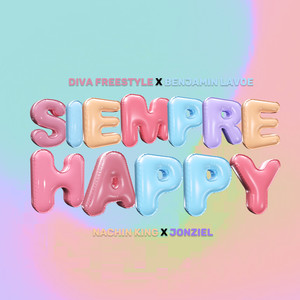 Siempre Happy (Remix) [Explicit]