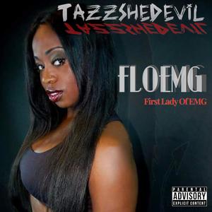 Floemg: First Lady of EMG (Explicit)