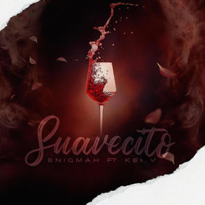 Suavecito (feat. Kei V)