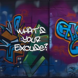 Excuses (feat. Kenso) (Explicit)