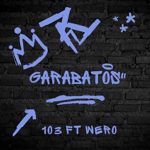 Garabatos (feat. Wero) (Explicit)