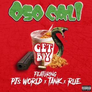 GetBy (feat. Tank, PJsworld & RUE) [Explicit]