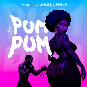 PUM PUM (Radio Edit)