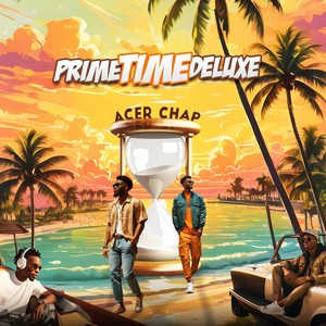 Prime Time (Deluxe)