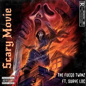 Scary Movie (feat. Suave Loc) (Explicit)
