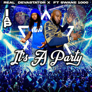 Real Devastator X - It's a Party